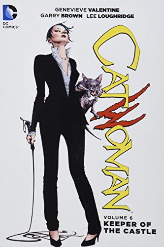 Catwoman Vol. 6: Keeper of the Castle by Genevieve Valentine