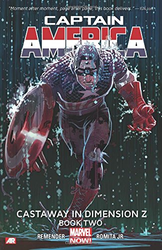Captain America Volume 2: Castaway in Dimension Z Book 2 by Rick Remender