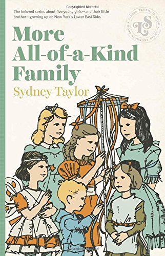 More All-Of-A-Kind Family by Sydney Taylor