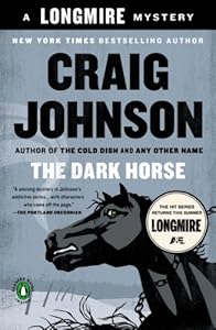 The Dark Horse: A Walt Longmire Mystery