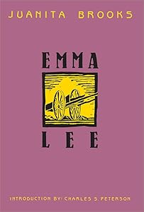 Emma Lee by Juanita Brooks