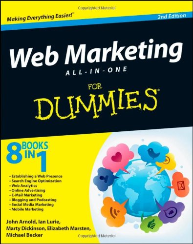 Web Marketing All-in-One For Dummies by Arnold  ,