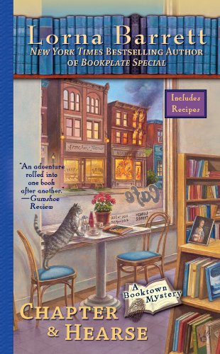 Chapter & Hearse (A Booktown Mystery Book 4) by Lorna Barrett
