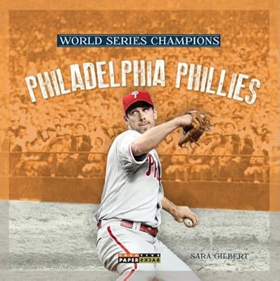 World Series Champs: Philadelphia Phillies