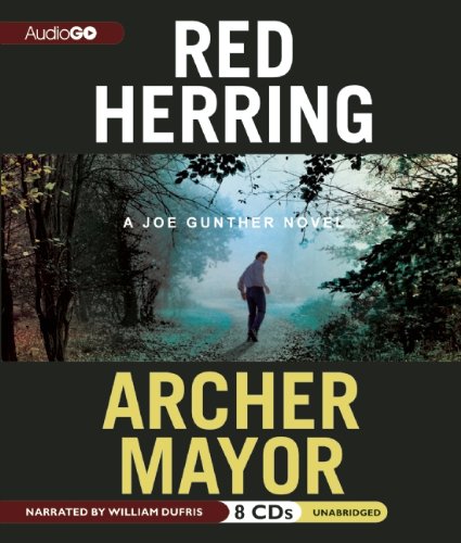 Red Herring: A Joe Gunther Novel (Joe Gunther Mysteries) by William Dufris