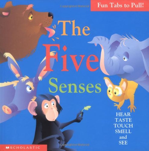 The Five Senses by Keith Faulkner