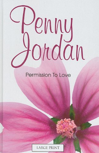 Permission to Love by Penny Jordan
