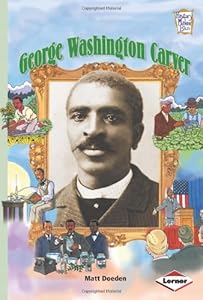 George Washington Carver (History Maker Bios (Lerner))