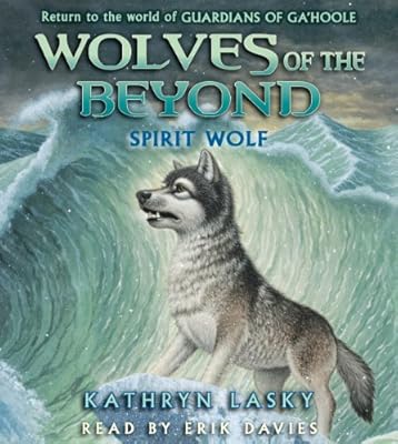 Wolves of the Beyond #5: Spirit Wolf - Audio