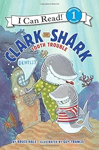 Clark the Shark: Tooth Trouble
