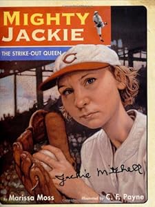 Mighty Jackie: The Strike-Out Queen