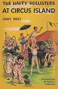 The Happy Hollisters at Circus Island