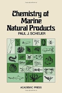 Chemistry of Marine Natural Products by Poul Schever