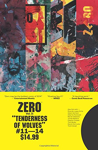 Zero Volume 3: The Tenderness of Wolves by Ales Kot