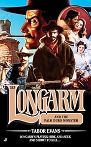 Longarm 363: Longarm and the Palo Duro Monster