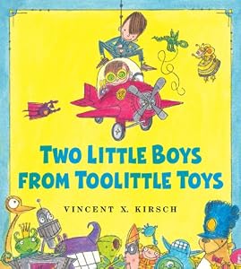 The Two Little Boys from Toolittle Toys by Vincent X. Kirsch