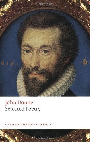 Selected Poetry (Oxford World's Classics) by John Donne