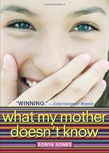 What My Mother Doesn't Know by Sonya Sones