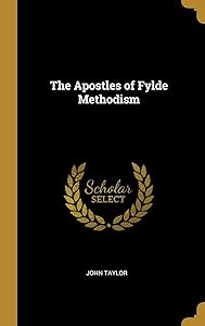 The Apostles of Fylde Methodism