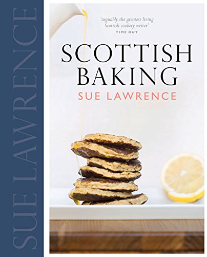 Scottish Baking by Sue Lawrence