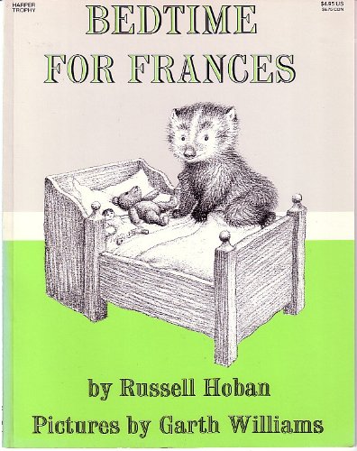 Bedtime for Frances by Russell Hoban