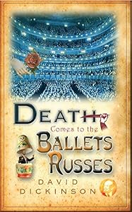 Death Comes to the Ballets Russes