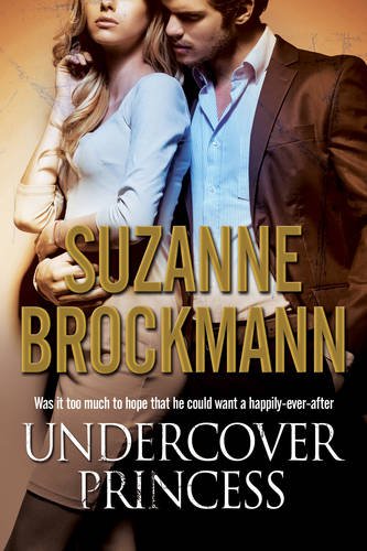 Undercover Princess by Suzanne Brockmann