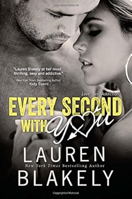 Every Second With You