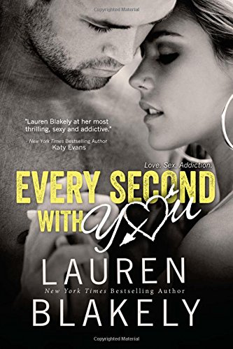 Every Second With You by Lauren Blakely