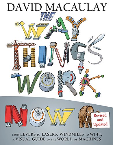 The Way Things Work Now by David Macaulay