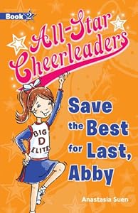 Save the Best for Last, Abby