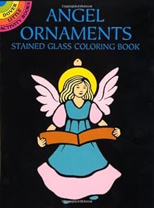 Angel Ornaments Stained Glass Coloring Book (Dover Stained Glass Coloring Book)