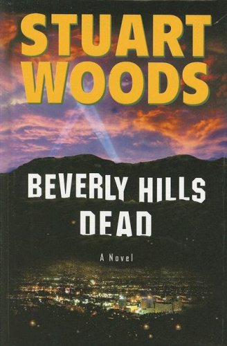 Beverly Hills Dead by Stuart Woods