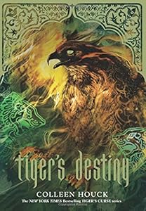 Tiger's Destiny by Colleen Houck