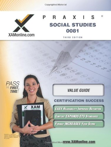 PRAXIS Social Studies 0081 Teacher Certification Test Prep Study Guide by Sharon A Wynne
