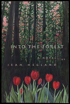 Into the forest by Jean Hegland