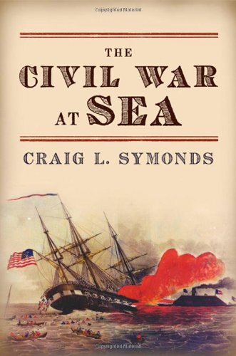 The Civil War at Sea by Craig L. Symonds