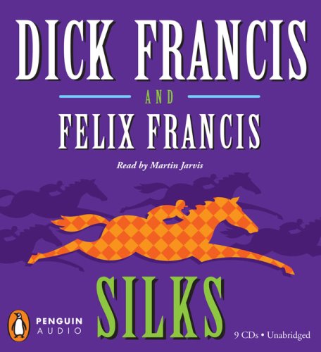 Silks by Dick Francis