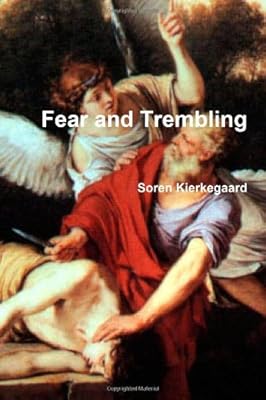 Fear and Trembling