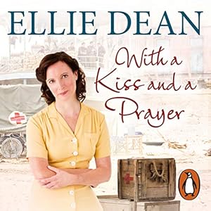 With a Kiss and a Prayer by Ellie Dean