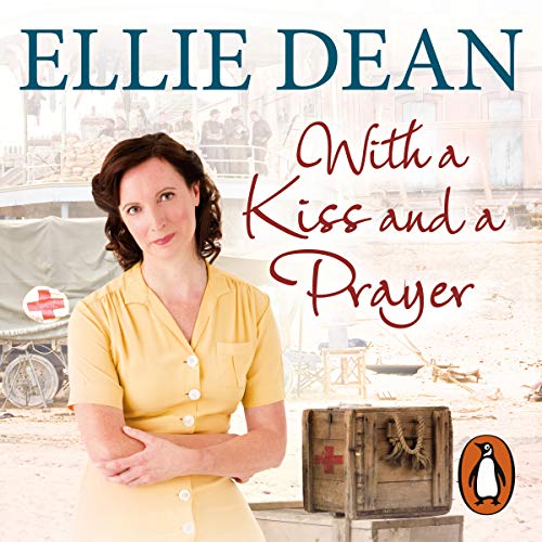With a Kiss and a Prayer by Ellie Dean