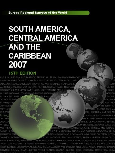 South America, Central America and the Caribbean 2007 by Europa Publications