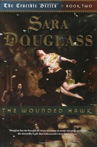 The Wounded Hawk (The Crucible Series, Book Two)