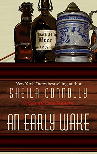 An Early Wake by Sheila Connolly