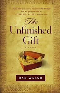 The Unfinished Gift: A Novel