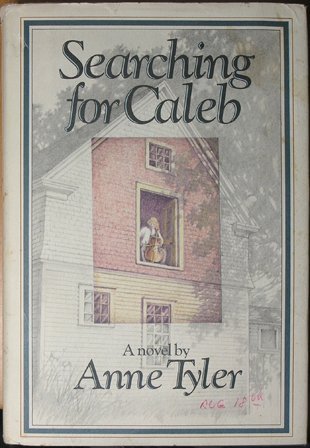 Searching for Caleb by Anne Tyler