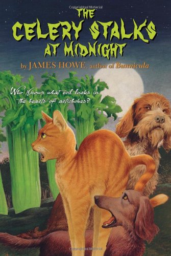 The Celery Stalks At Midnight (Celery Stalks at Midnight Cloth) by James Howe