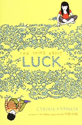 The Thing About Luck by Cynthia Kadohata