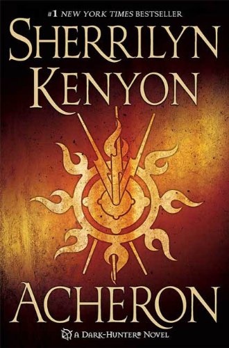 Acheron (Dark-Hunter, Book 12): A Dark-Hunter Novel (Dark-Hunter World 14) by Sherrilyn Kenyon