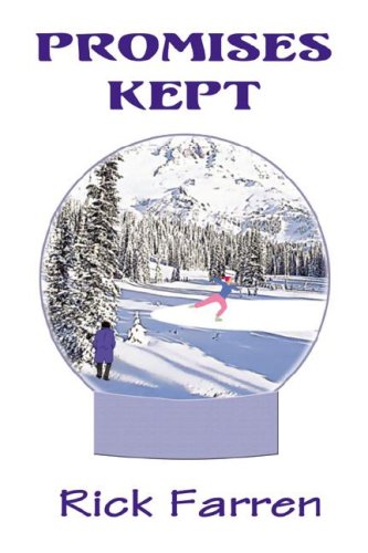 Promises Kept by Rick Farren